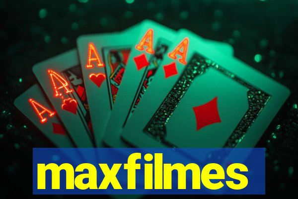 maxfilmes