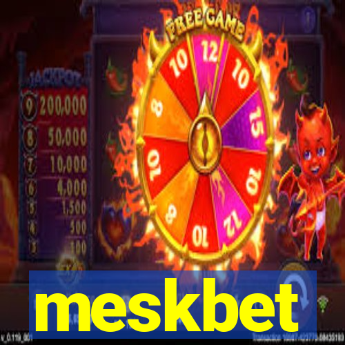 meskbet