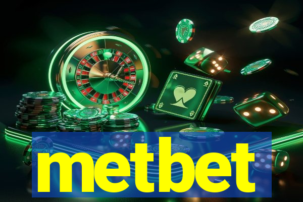 metbet