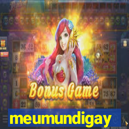 meumundigay