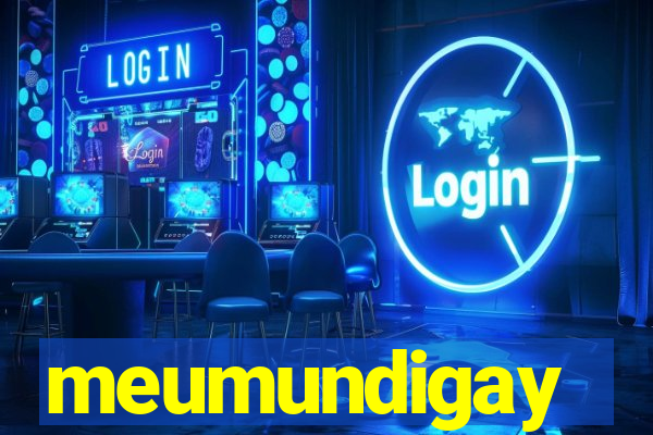 meumundigay