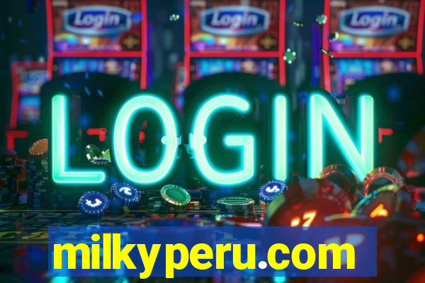 milkyperu.com