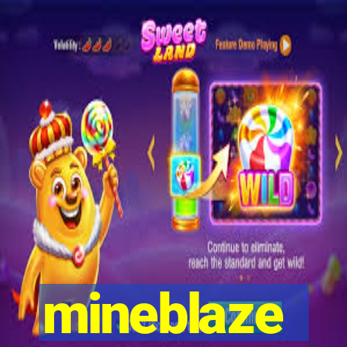 mineblaze