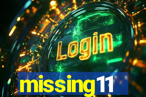 missing11