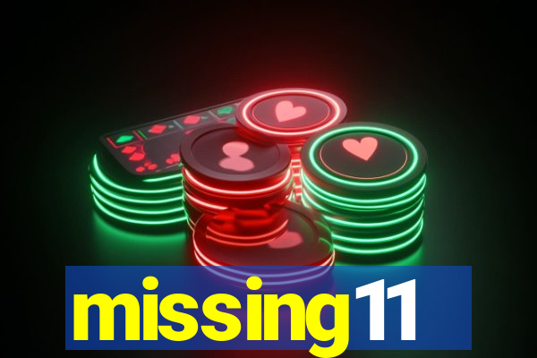 missing11