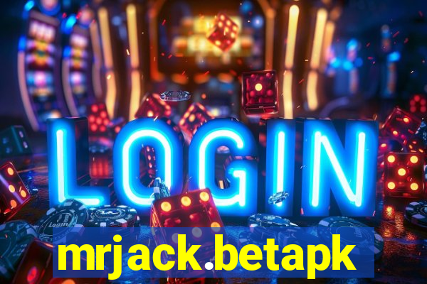 mrjack.betapk