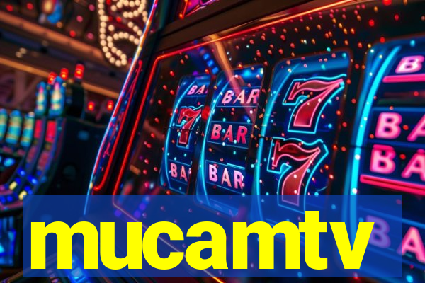 mucamtv