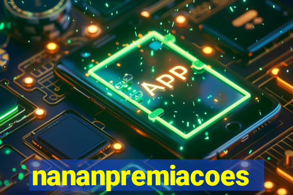 nananpremiacoes