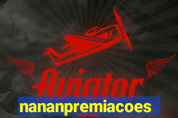 nananpremiacoes