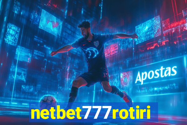 netbet777rotiri