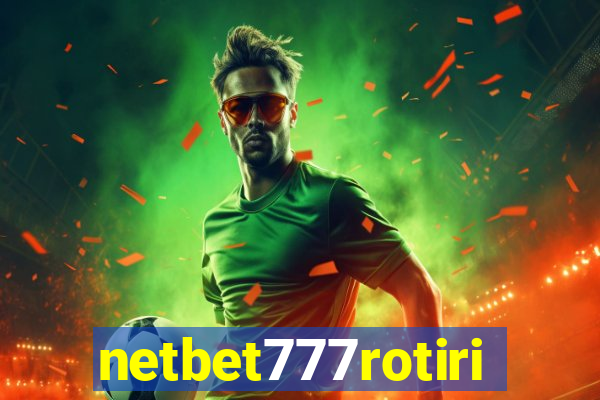 netbet777rotiri