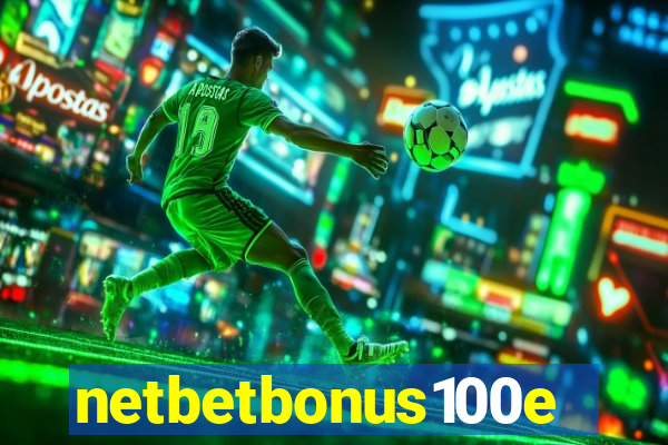 netbetbonus100e