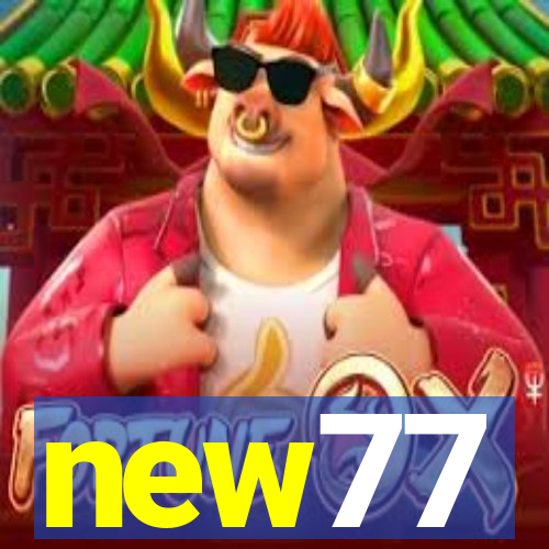 new77