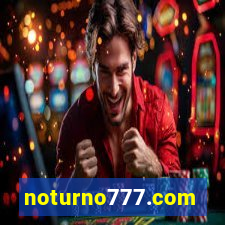 noturno777.com