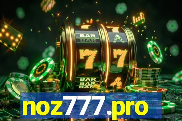 noz777.pro