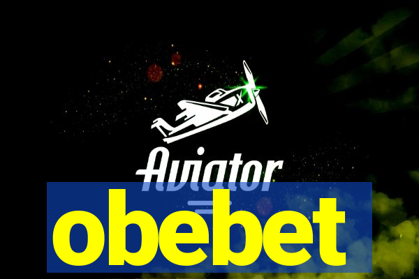 obebet