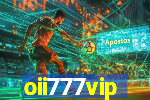 oii777vip