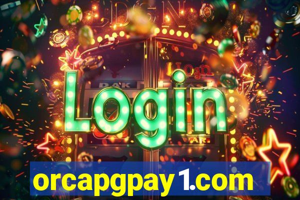 orcapgpay1.com