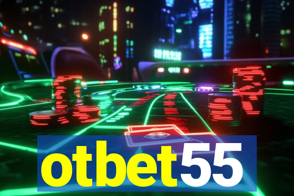 otbet55