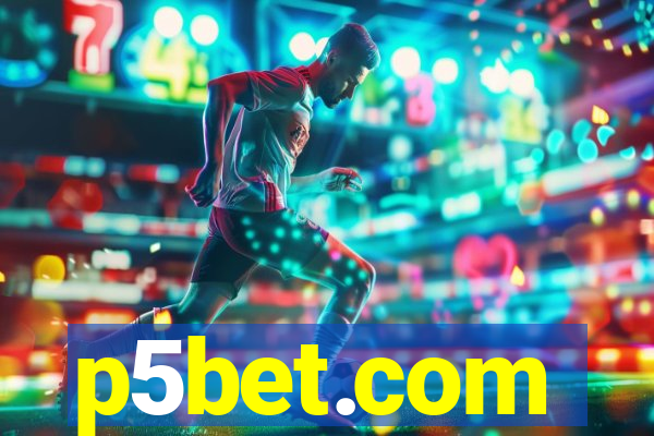 p5bet.com