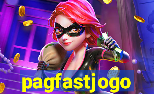 pagfastjogo