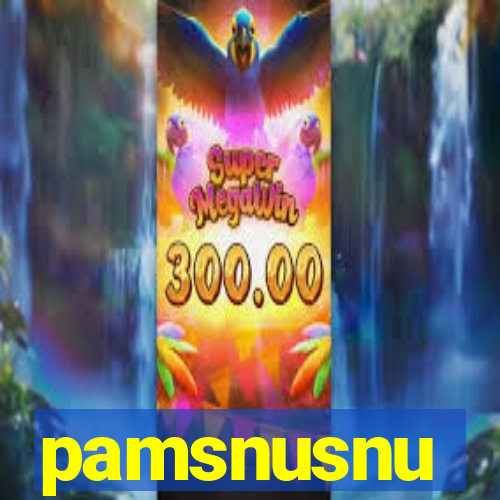 pamsnusnu