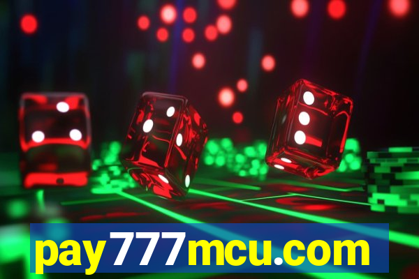 pay777mcu.com