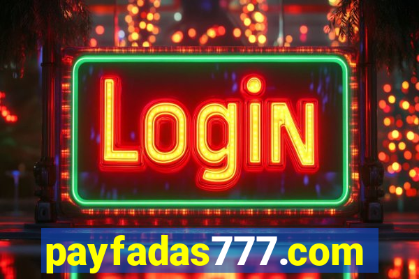 payfadas777.com