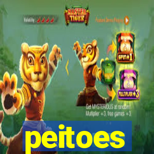 peitoes