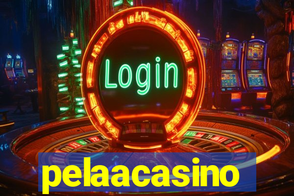 pelaacasino