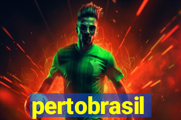 pertobrasil