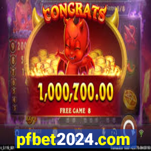 pfbet2024.com