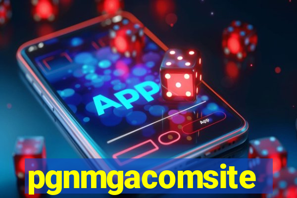 pgnmgacomsite