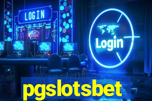 pgslotsbet