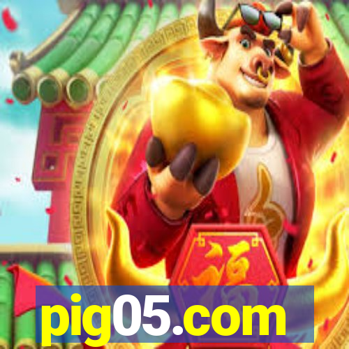 pig05.com