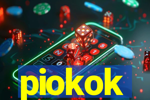 piokok