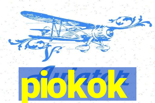 piokok