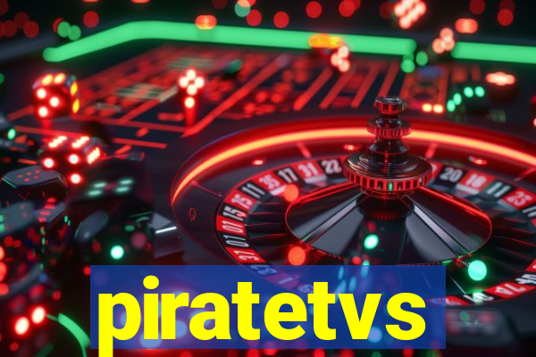 piratetvs