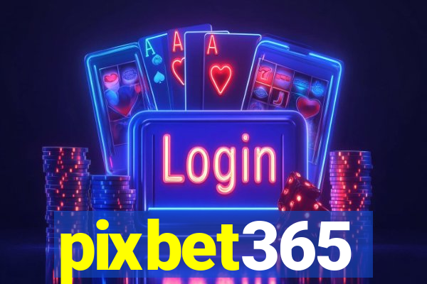 pixbet365