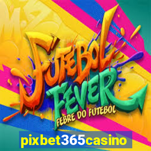 pixbet365casino