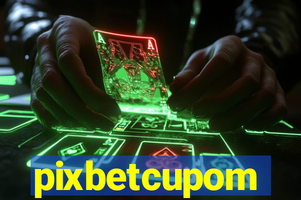 pixbetcupom