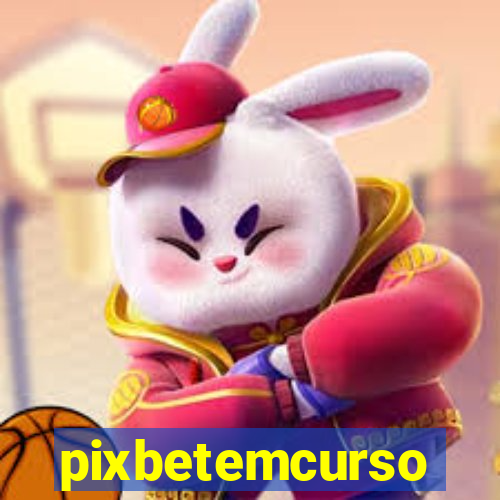 pixbetemcurso