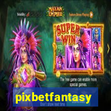 pixbetfantasy