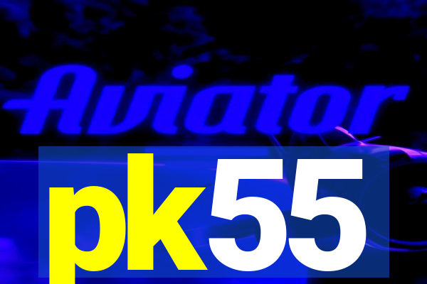 pk55