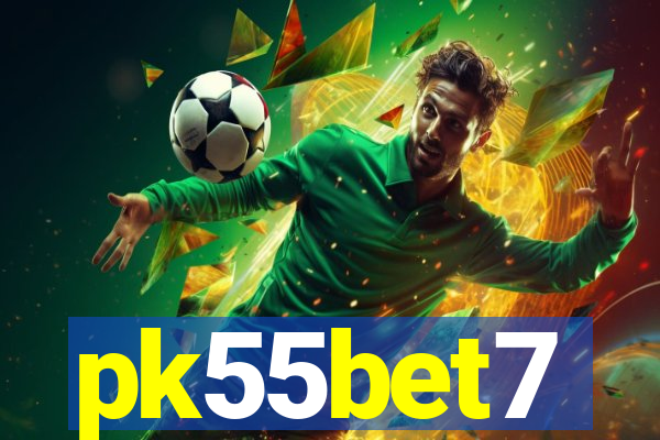 pk55bet7