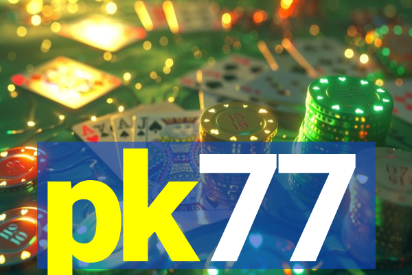 pk77