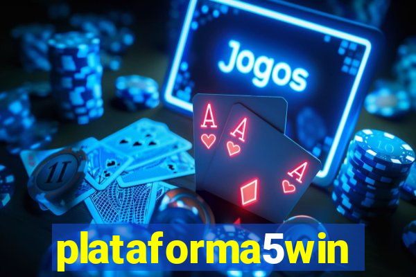 plataforma5win