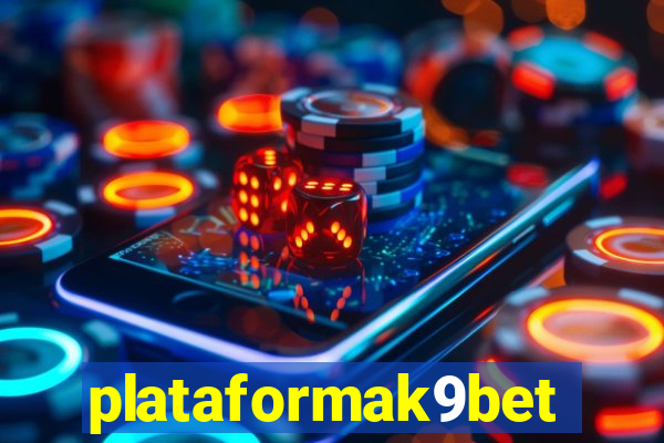 plataformak9bet