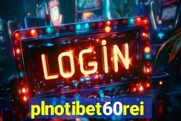 plnotibet60rei