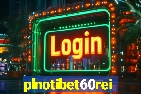 plnotibet60rei